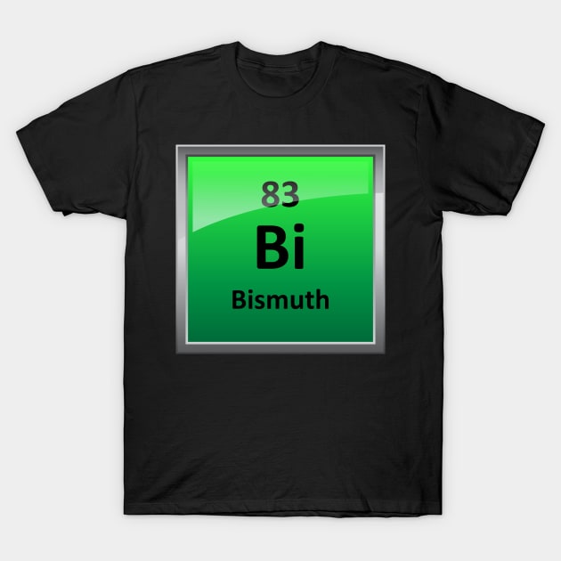 Bismuth Periodic Table Element Symbol T-Shirt by sciencenotes